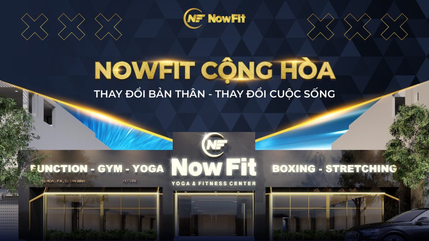 Giới thiệu về NowFit Cộng Hòa