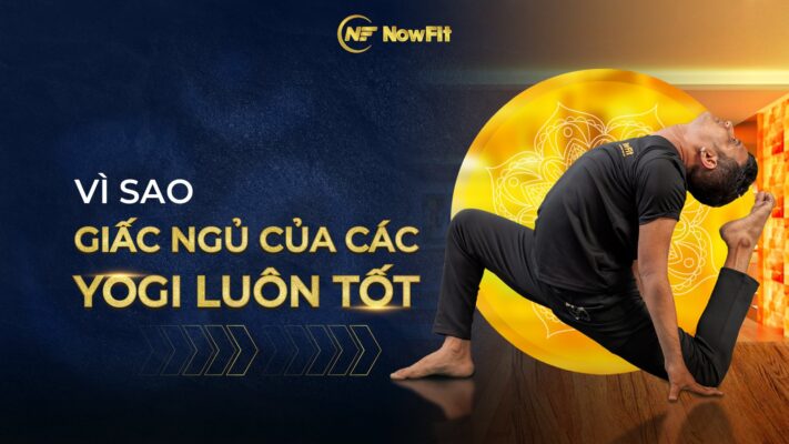 Vì sao giấc ngủ của các yogi luôn tốt