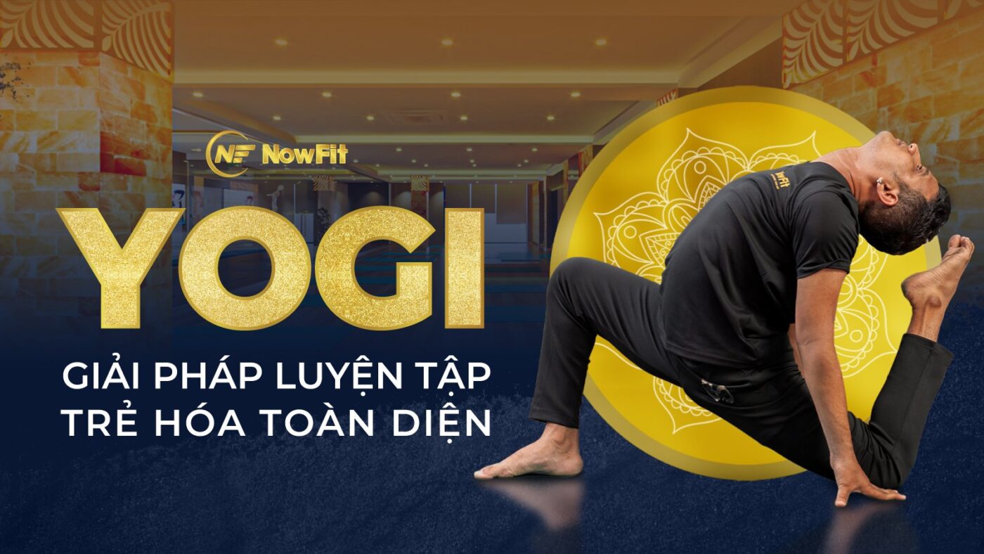 Yogi giải pháp luyện tập trẻ hóa toàn diện